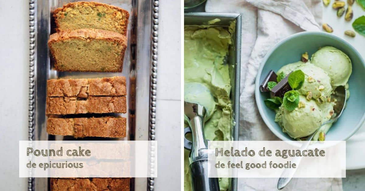 Postres con aguacate pound cake con aguacate y helado de aguacate